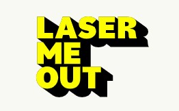 Laser Me Out