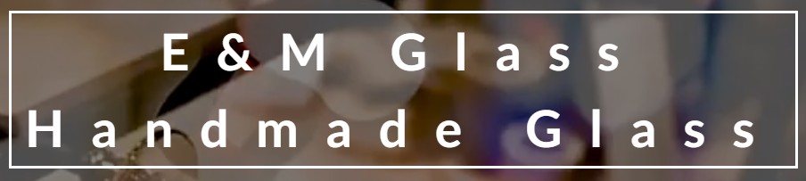 E&M Glass